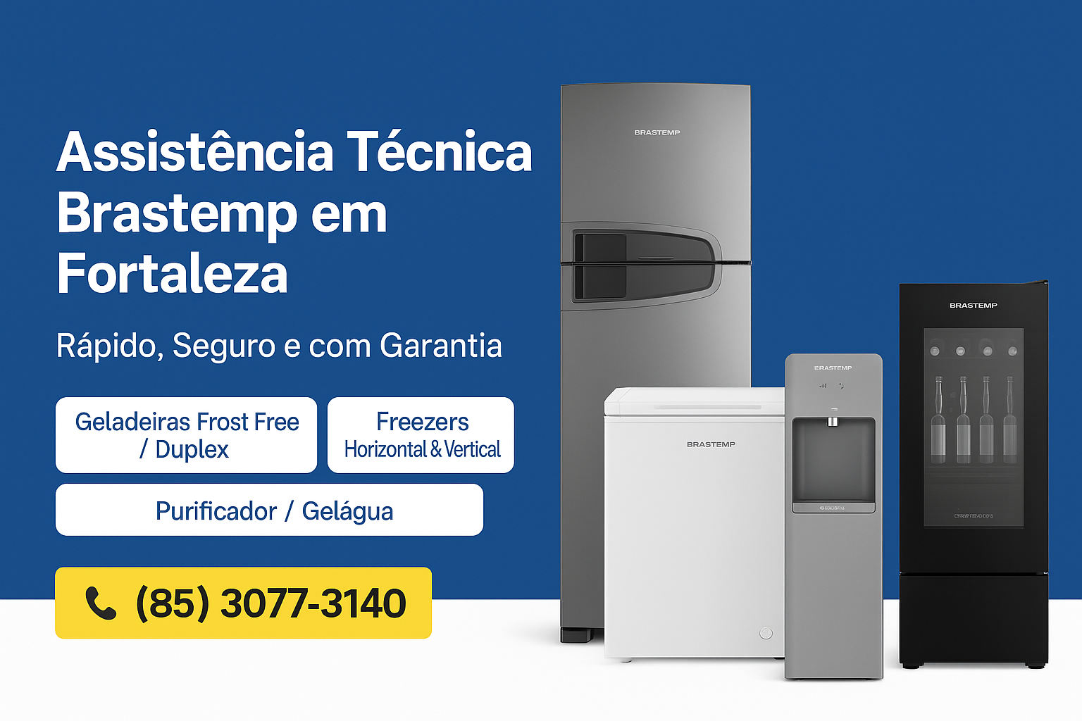 Técnico especializado Brastemp em Fortaleza – Bom Frio Refrigeração
